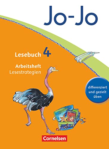 Jo-Jo Lesebuch - Allgemeine Ausgabe 2011 - 4. Schuljahr: Arbeitsheft Lesestrategien