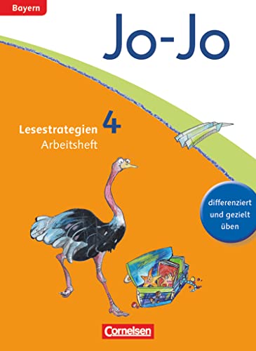 Jo-Jo Lesebuch - Grundschule Bayern - Ausgabe 2014 - 4. Jahrgangsstufe: Arbeitsheft