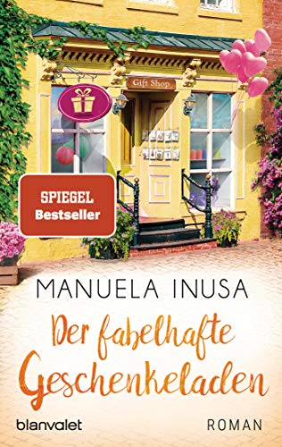 Der fabelhafte Geschenkeladen: Roman (Valerie Lane, Band 5)