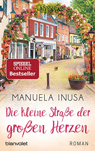 Die kleine Straße der großen Herzen: Roman (Valerie Lane, Band 6) von Blanvalet