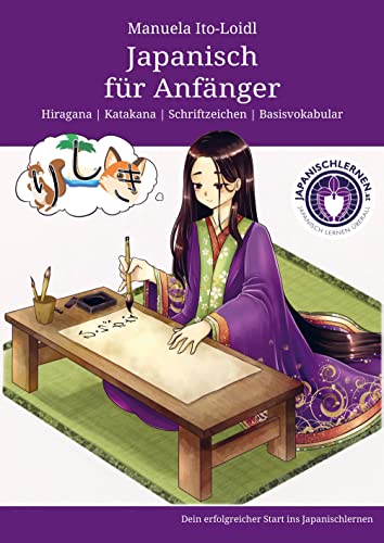 Japanisch für Anfänger: Hiragana | Katakana | Schriftzeichen | Basisvokabular von Bookmundo Direct