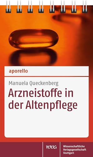 aporello Arzneistoffe in der Altenpflege von Wissenschaftliche