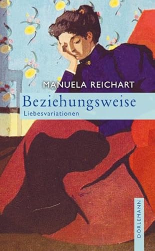Beziehungsweise: Liebesvariationen