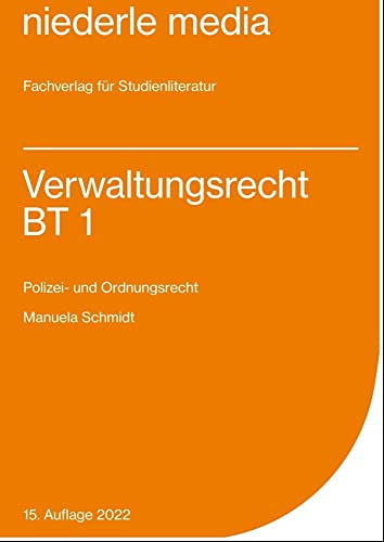 Verwaltungsrecht BT 1 - 2022: Polizei- und Ordnungsrecht von Niederle, Jan Media