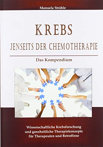Krebs jenseits der Chemotherapie: Das Kompendium kausaler Therapiekonzepte von Bookmundo Direct