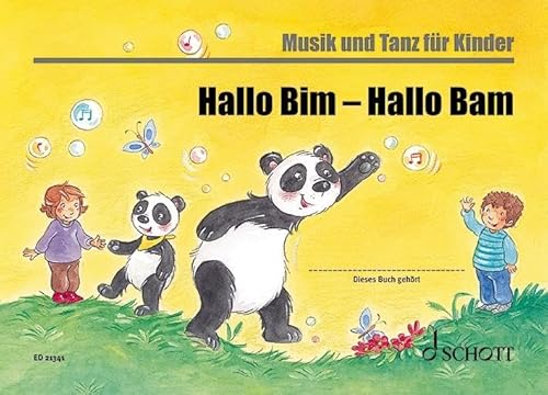 Bim und Bam: Hallo Bim - Hallo Bam: Unterrichtswerk für Eltern-Kind-Kurse. Kinderheft. (Musik und Tanz für Kinder - Eltern-Kind-Kurse)