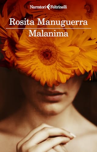 Malanima (I narratori) von Feltrinelli