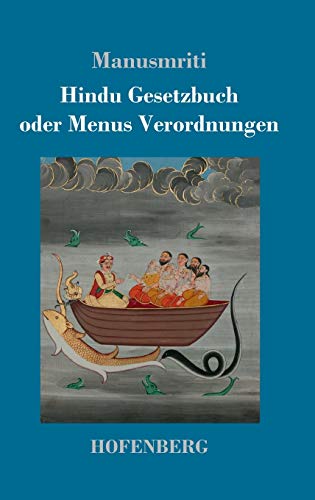 Hindu Gesetzbuch oder Menus Verordnungen von Hofenberg