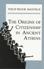 The Origins of Citizenship in Ancient Athens (Princeton Legacy Library, 1058) von Princeton University Press