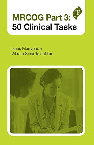 MRCOG Part 3: 50 Clinical Tasks von Jaypee Brothers Medical Publishers
