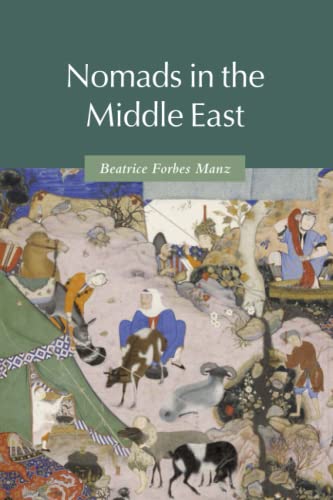 Nomads in the Middle East (Themes in Islamic History)