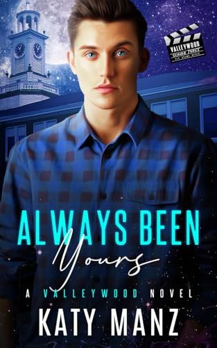 Always Been Yours: A Paranormal Romance (Valleywood Series Season Three) von Independently published