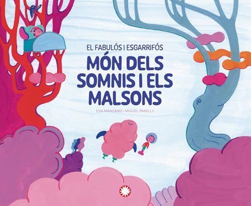 El fabulós i esgarrifós món dels somnis i els malsons El fabulós i esgarrifós món dels somnis i els malsons von Editorial Flamboyant, S.L.