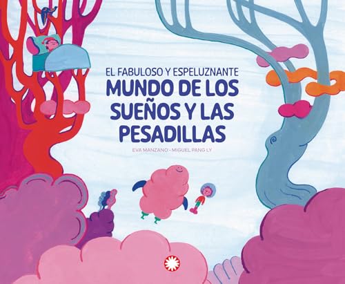 El fabuloso y espeluznante mundo de los sueños y las pesadillas El fabuloso y espeluznante mundo de los sueños y las pesadillas von Editorial Flamboyant, S.L.