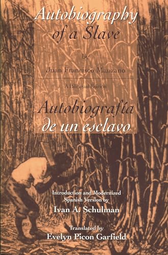 Autobiography of a Slave / Autobiografia de Un Esclavo (Latin American Literature) von Wayne State University Press