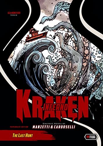 KRAKEN INFERNO: The Last Hunt