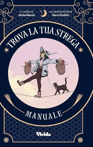 Trova la tua strega. Tarocchi. Con 78 Carte (Vivida) von White Star