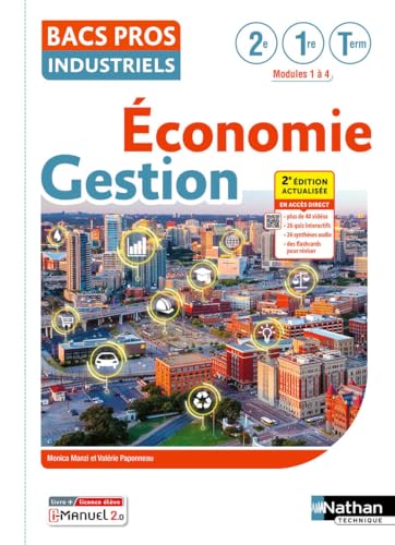 Economie - Gestion Tome unique 2de/1re/Tle Bac Pro Industriels - 2024 - Pochette - élève - + iManuel von NATHAN