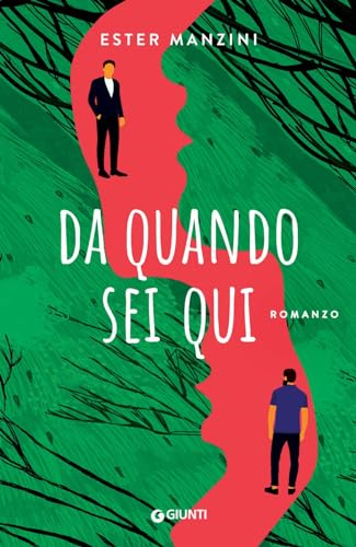 Da quando sei qui von Giunti Editore