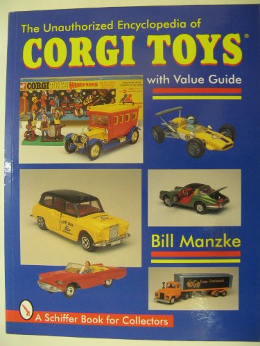 Unauthorized Encycledia of Corgi Toys (Schiffer Military History) von Brand: Schiffer Pub Ltd