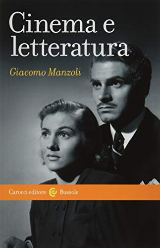 Cinema e letteratura (Le bussole)