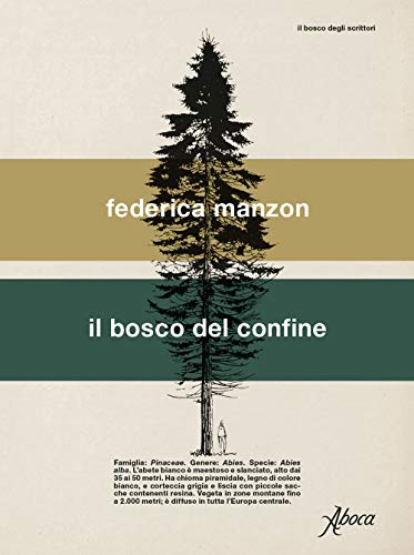 Il bosco del confine von Aboca Edizioni