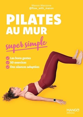 Pilates au mur super simple Pilates au mur super simple von MANGO