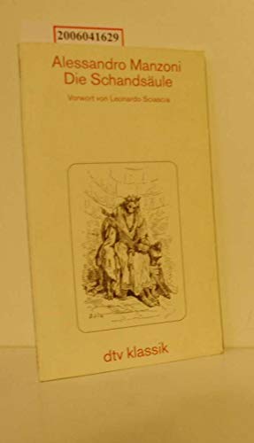 Die Schandsäule: Vorwort von Leonardo Sciascia Die Schandsäule: Vorwort von Leonardo Sciascia