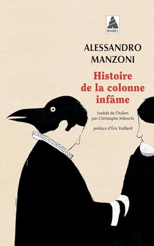 Histoire de la colonne infâme Histoire de la colonne infâme von ACTES SUD