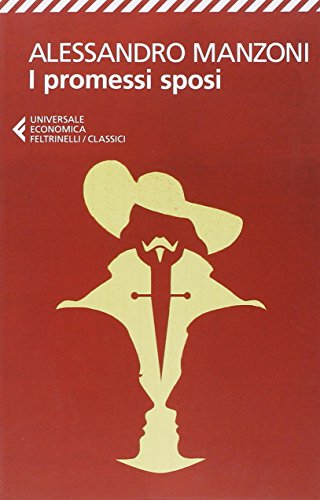 I Promessi sposi (Universale economica. I classici) von Feltrinelli