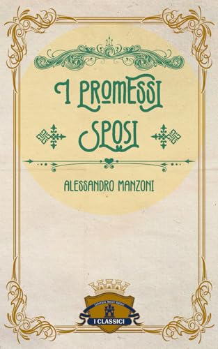 I Promessi sposi I Promessi sposi von Independently published