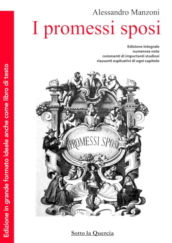 I promessi sposi - Commentato: Edizione commentata - Note - Riassunti esplicativi di ogni capitolo. SlQscuola I promessi sposi - Commentato: Edizione commentata - Note - Riassunti esplicativi di ogni capitolo. SlQscuola von Independently published