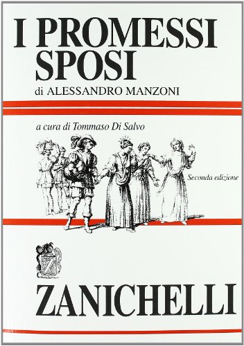 I promessi sposi von Zanichelli