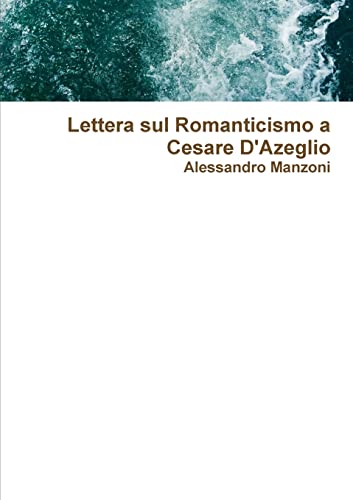 Lettera sul Romanticismo a Cesare D'Azeglio