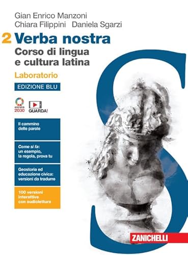 Verba nostra. Ediz. blu. Corso di lingua e cultura latina. Laboratorio. Per le Scuole superiori. Con e-book. Con espansione online (Vol. 2) von Zanichelli