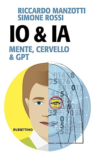Io & Ia. Mente, cervello e GPT (Input)