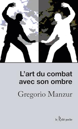 L'art du combat avec son ombre - L'esprit du Chi-gong et du Tai-chi von RELIE