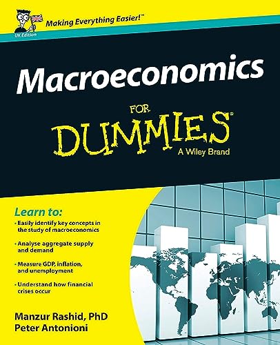 Macroeconomics For Dummies - UK: UK Edition von For Dummies