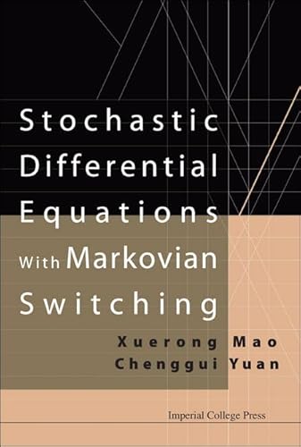 Stochastic Differential Equations With Markovian Switching