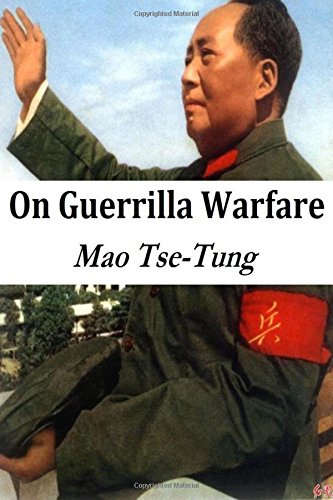 On Guerrilla Warfare: Original Edition von CreateSpace Independent Publishing Platform