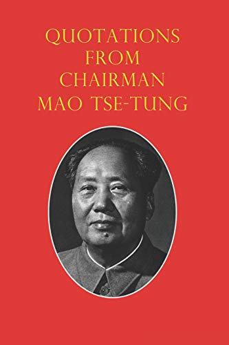 Quotations from Chairman Mao Tse-Tung: The Little Red Book von Independently Published