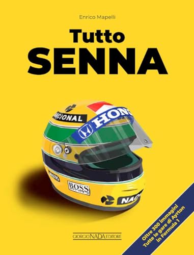 Tutto Senna (Grandi corse su strada e rallies) von Nada