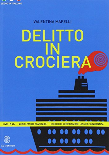 Delitto in crociera (Leggo in italiano) von MM PUBLICATIONS