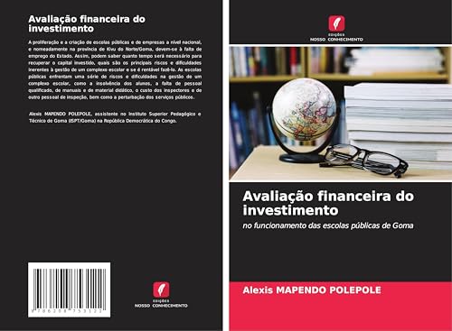 Avaliação financeira do investimento: no funcionamento das escolas públicas de Goma von Edições Nosso Conhecimento