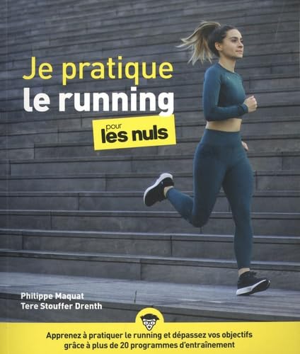 Je pratique le running pour les Nuls von POUR LES NULS
