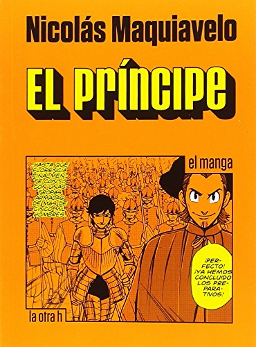 PRINCIPE, EL: El manga (la otra h, Band 0) von La Otra H