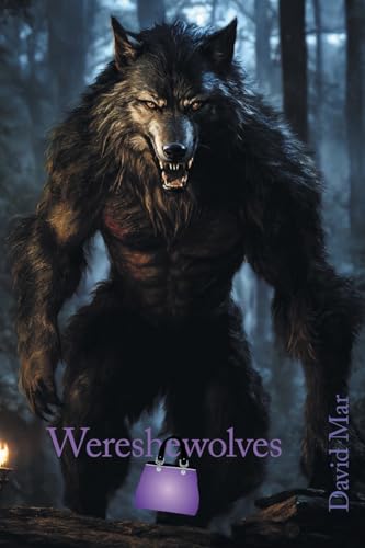 Wereshewolves von FriesenPress