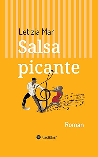 Salsa picante: Roman von tredition