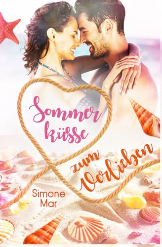 Sommerküsse zum Verlieben