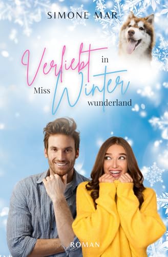 Verliebt in Miss Winterwunderland von Independently published